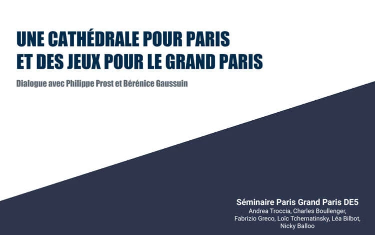 20200108-une-cathedrale-pour-paris-et-des-jeux-pour-le-grand-paris-val-de-seine